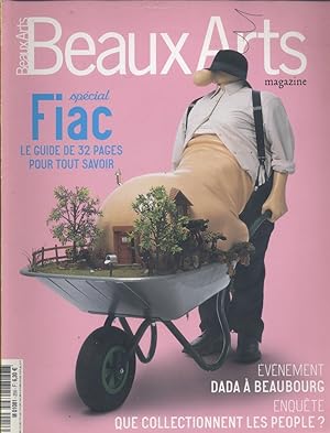 Beaux Arts Magazine N° 256. Spécial FIAC - Dada à Beaubourg Octobre 2005.