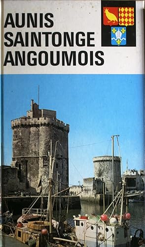Visages d'Aunis - Saintonge - Angoumois.