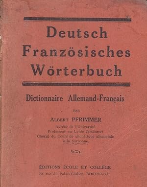 Dictionnaire allemand-Français. Deutsch Französisches Wörterbuch.