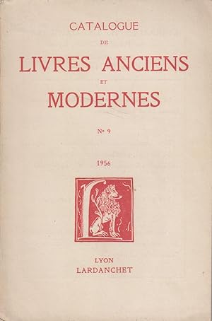 Catalogue de livres anciens et modernes de la librairie Lardanchet. N° 9.