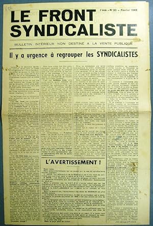 Le front syndicaliste N° 33. Bulletin intérieur non destiné à la vente publique. (Bulletin syndic...