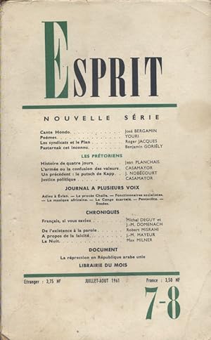 Revue Esprit. 1961, numéro 7-8. Les prétoriens. Articles de Casamayor - Jean Planchais - J. Nobéc...