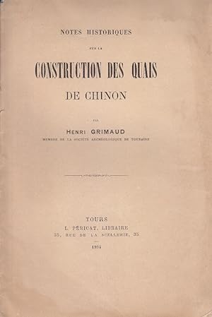 Sur la construction des quais de Chinon.