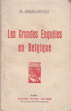 Les grandes enquêtes en Belgique. Vers 1930.