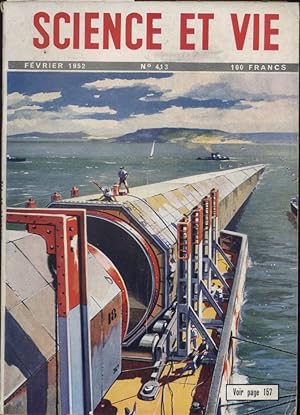 Science et vie N° 413. En couverture : Un tube routier sous la mer. Février 1952.