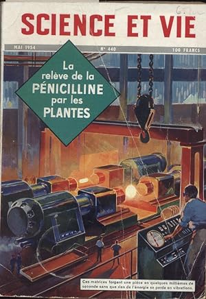 Science et vie N° 440. En couverture : Presses à forger. Mai 1954.