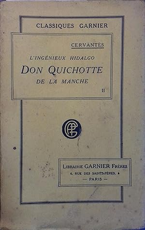 L'ingénieux hidalgo Don Quichotte de la Manche. Volume 2 seul.