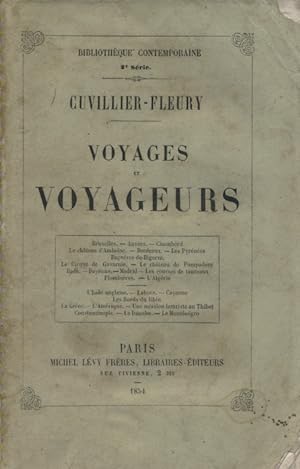Voyages et voyageurs. 1837-1854.