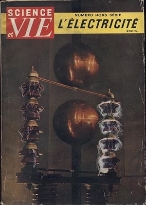 Science et Vie 1956 : L'électricité. Numéro hors-série.
