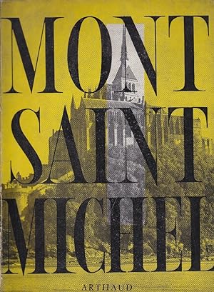 Mont Saint-Michel. Ouvrage orné de 51 héliogravures.