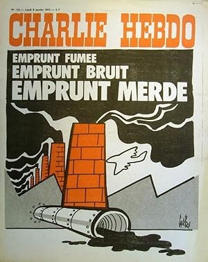 Charlie Hebdo N° 112. Couverture de Gébé : Emprunt fumée, emprunt bruit, emprunt merde. 8 janvier...