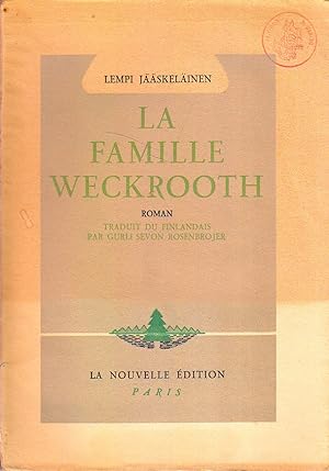 La famille Weckrooth.