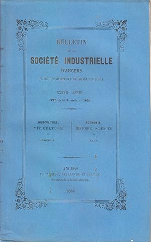 Bulletin de la Société industrielle d'Angers et du département de Maine et Loire : Année 1866 com...