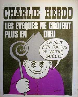 Charlie Hebdo N° 103. Couverture de Wolinski: Les évêques ne croient plus en Dieu. 6 novembre 1972.