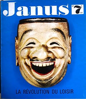 Janus N° 7. La révolution du loisir. Numéro 7 de la revue. Juin Août 1965.