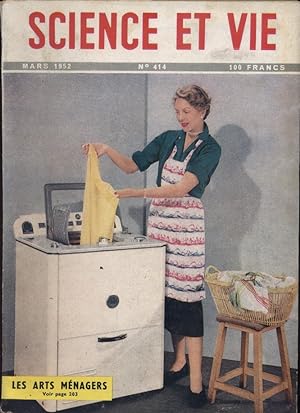 Science et vie N° 414. En couverture : Arts ménagers 1953. Mars 1952.