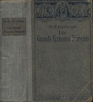 Les grands écrivains français des origines à nos jours. Histoire littéraire et textes. Division B...