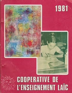 Catalogue 1981 de la Coopérative de l'enseignement Laïc. Brochures et matériel scolaire du mouvem...