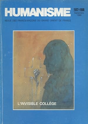 Humanisme N° 187/188. Revue des francs-maçons du Grand Orient de France. Septembre 1989.