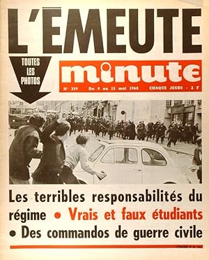 Minute N° 319. L'émeute. Toutes les photos. 9 mai 1968.