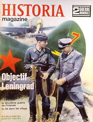 Historia magazine. Seconde guerre mondiale. Numéro 26. Objectif Léningrad. 18 avril 1968.