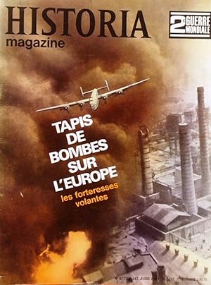 Historia magazine. Seconde guerre mondiale. Numéro 62. Tapis de bombes sur l'Europe. 23 janvier 1...