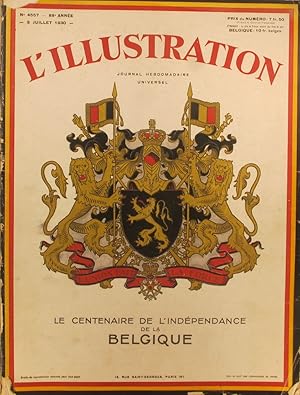 L'Illustration N° 4557 : Le centenaire de l'indépendance de la Belgique. Numéro spécial. 5 juille...