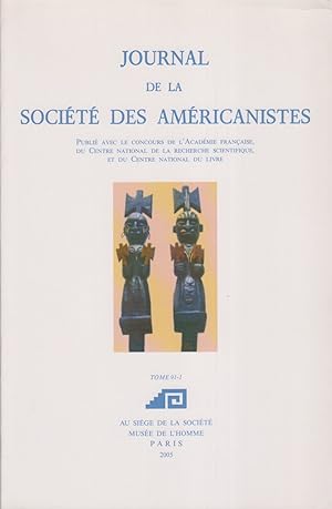 Journal de la société des américanistes. Tome 91-1.