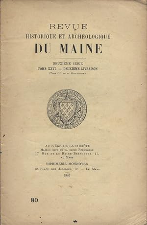 Revue historique et archéologique du Maine. Deuxième série. Tome XXIV. Deuxième livraison.