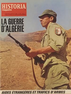 La guerre d'Algérie N° 43. 10 juillet 1972.