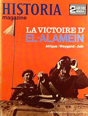 Historia magazine. Seconde guerre mondiale. Numéro 42. La victoire d'El-Alamein. 5 septembre 1968.