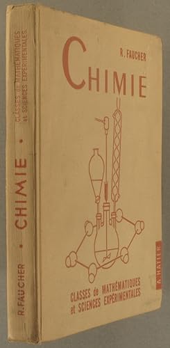 Chimie. Classes de Mathématiques et Sciences expérimentales. Programme 1957.
