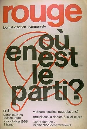 Rouge N° 4. Journal d'action communiste. Où en est le parti? 29 octobre 1968.