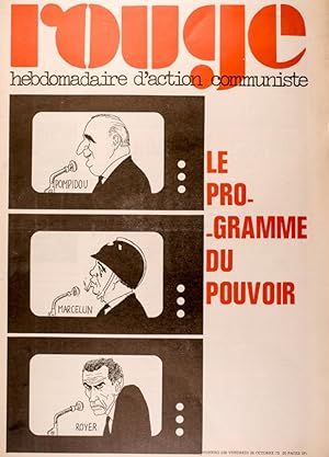 Rouge N° 226. Hebdomadaire de la ligue communiste. Le programme du pouvoir. 26 octobre 1973.