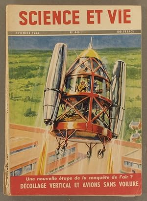 Science et vie N° 446. En couverture : Décollage vertical. Novembre 1954.
