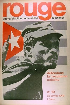 Rouge N° 10. Journal d'action communiste. Défendons la révolution cubaine. 12 janvier 1969.