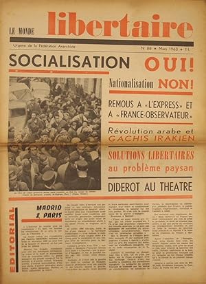Le Monde libertaire N° 88. Organe de la Fédération anarchiste. Mensuel. Socialisation Oui! Nation...