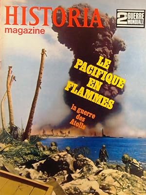 Historia magazine. Seconde guerre mondiale. Numéro 58. Le Pacifique en flammes. La guerre des ato...
