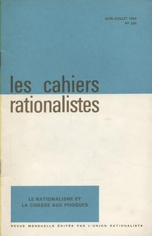 Les cahiers rationalistes N° 266 : Le rationalisme et la chasse au phoque. Juin-juillet 1969.