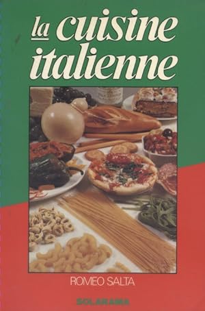 La cuisine italienne.