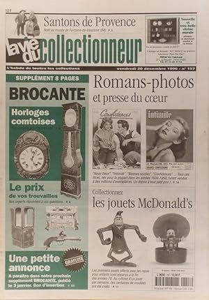 La vie du collectionneur. N° 157. Horloges comtoises - Romans photos et presse du coeur - Jouets ...