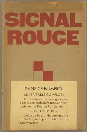Signal rouge N° 1. Cahiers périodiques de documentation et d'information sur l'activité subversiv...