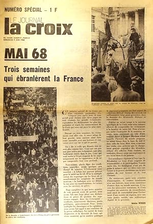 Le journal la Croix 9 juin 1968. Numéro spécial: Mai 68, trois semaines qui ébranlèrent la France...