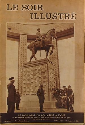 Le Soir illustré. N° 545. En couverture : Le monument du Roi Albert à l'Yser. 30 juillet 1938.