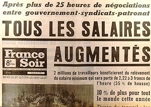 France soir. 28 mai 1968. 8e édition. Tous les salaires augmentés. 28 mai 1968.
