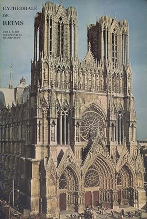 Cathédrale de Reims. Guide de présentation de la cathédrale.