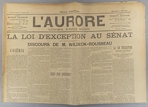L'Aurore N° 499 : La loi d'exception au Sénat. Discours de M. Waldeck-Rousseau. 27 février 1899.