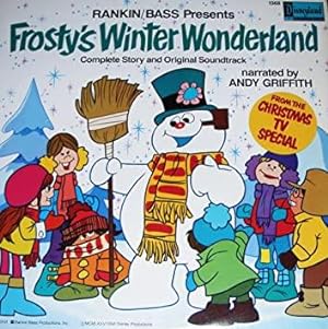 Frosty's Winter Wonderland: Complete Story and Original Soundtrack