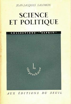 Science et politique - Jean-Jacques Salomon