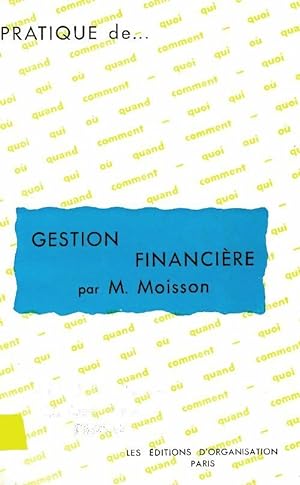Gestion financi?re - M Moisson